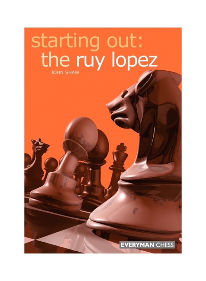 Starting Out: The Ruy Lopez paperback english - 2000 