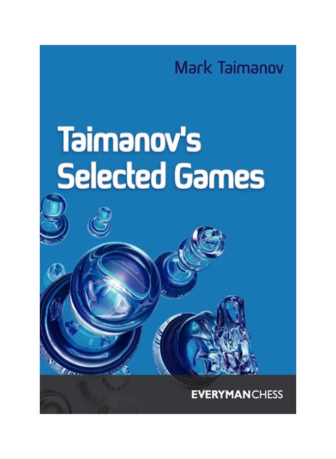 Taimanov's Selected Games paperback english - 2000 
