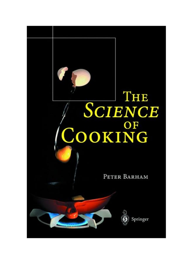 The Science Of Cooking Hardcover English by Peter Barham - 38525 