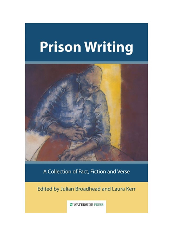 Prison Writing: A Collection Of Fact, Fiction And Verse paperback english - 2000 