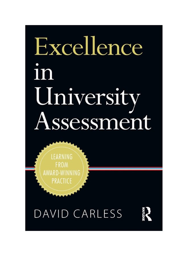 Excellence In University Assessment: Learning From Award-Winning Practice Paperback English by David Carless 