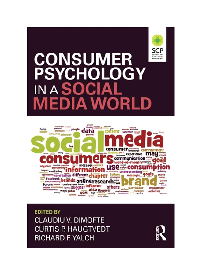 Consumer Psychology In A Social Media World Paperback English by Claudiu V. Dimofte