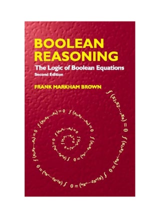 Boolean Reasoning: The Logic Of Boolean Equations paperback english - v1604651206/N41473243A_1