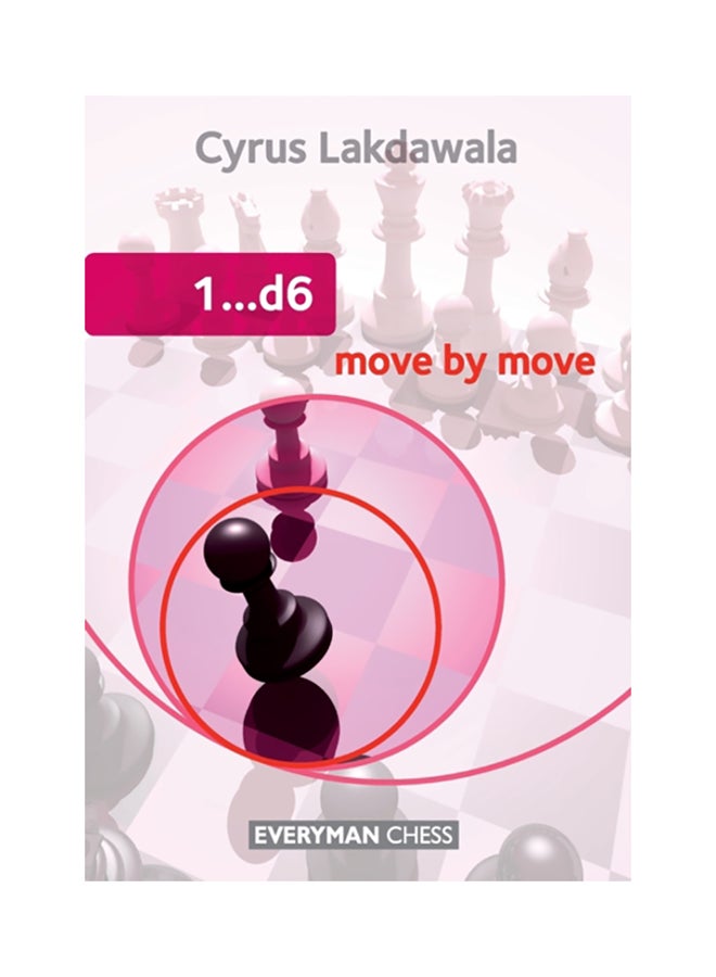 1.D6 Move By Move Paperback English by Cyrus Lakdawala - 40858 