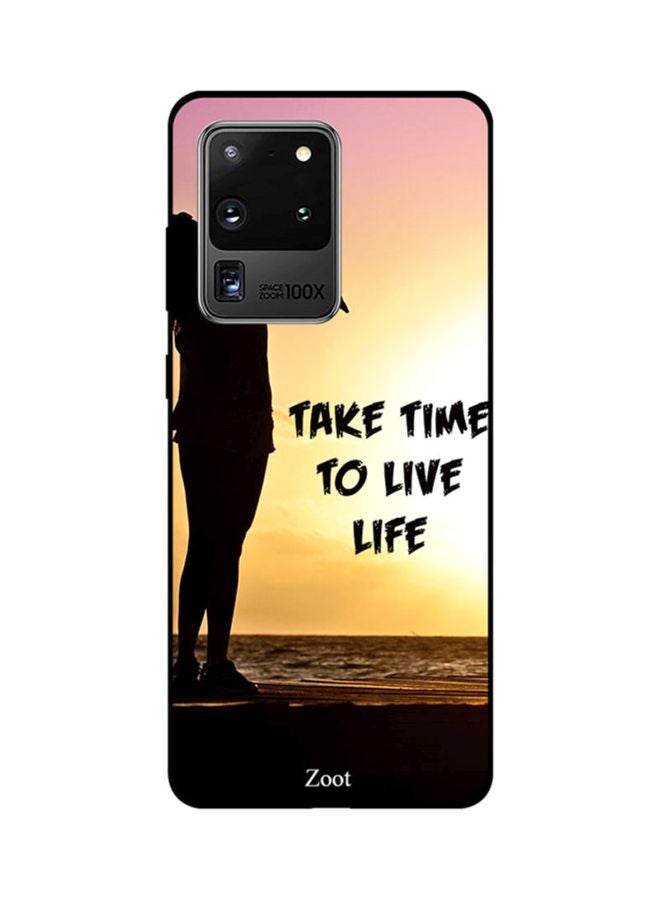 Zoot Skin Case Cover -for Samsung Galaxy S20 Ultra Take Time To Live Life Take Time To Live Life