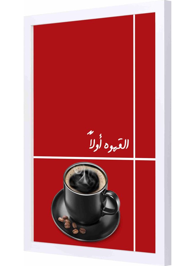 LOWHA Coffee First Themed Framed Wall Art Painting White - Image 1