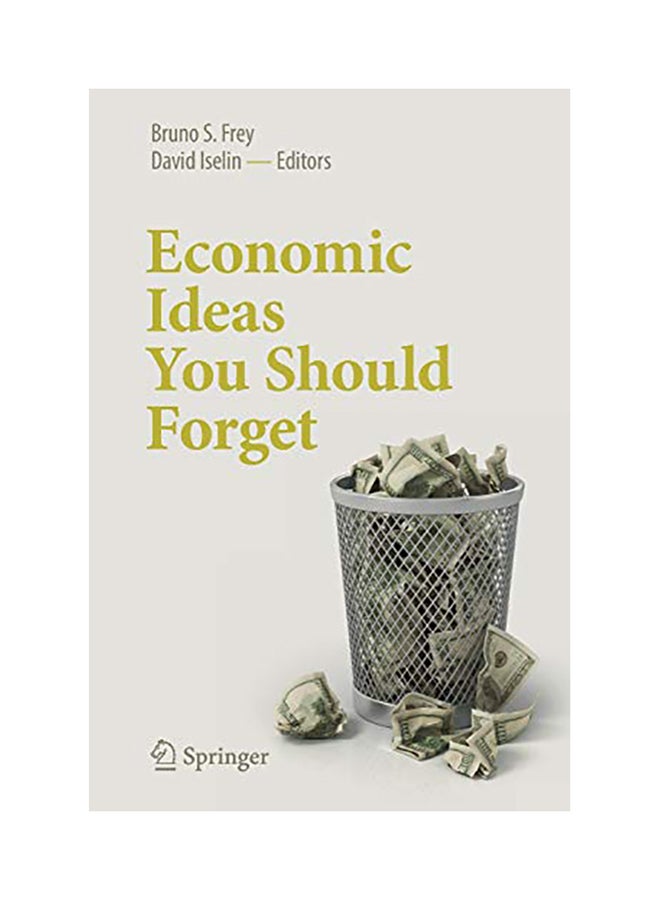 Economic Ideas You Should Forget paperback english - 2017 