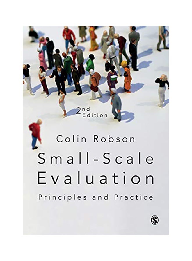 Small-Scale Evaluation: Principles and Practice paperback english - 2017 