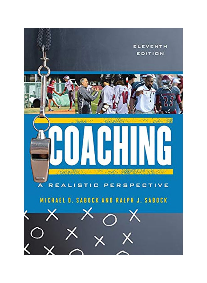Coaching: A Realistic Perspective, Eleventh Edition paperback english - 2017 
