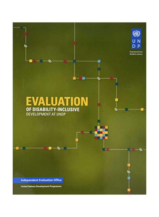 Evaluation of Disability Inclusive Development at Undp paperback english - 2017