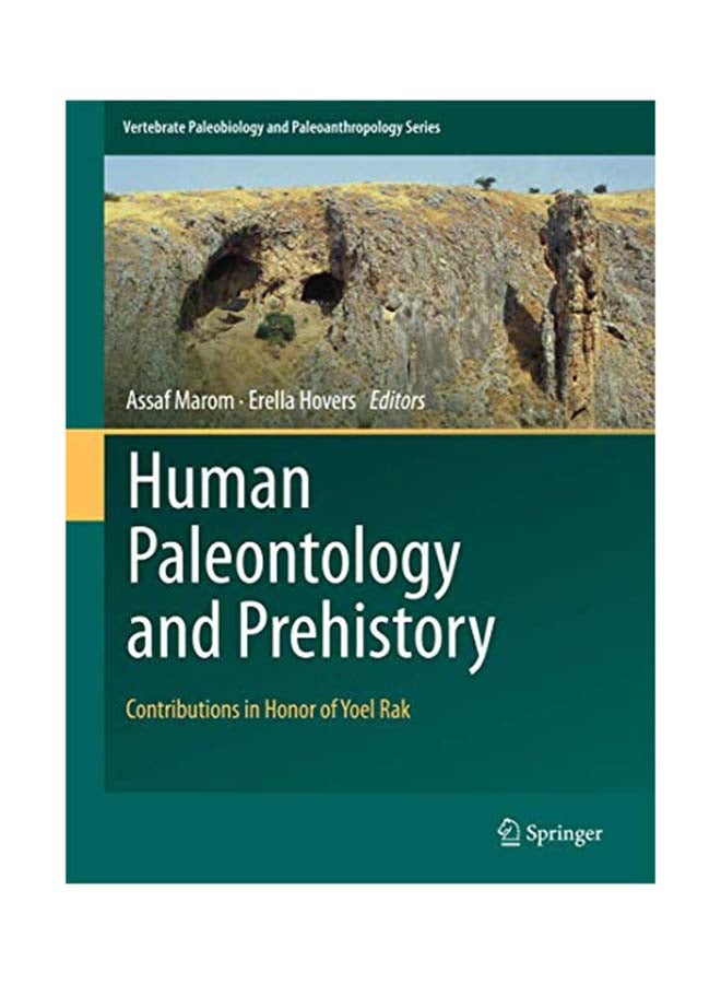 Human Paleontology and Prehistory: Contributions in Honor of Yoel Rak hardcover english - 2017