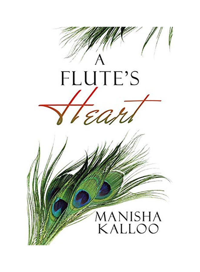 A Flute'S Heart paperback english - 2017