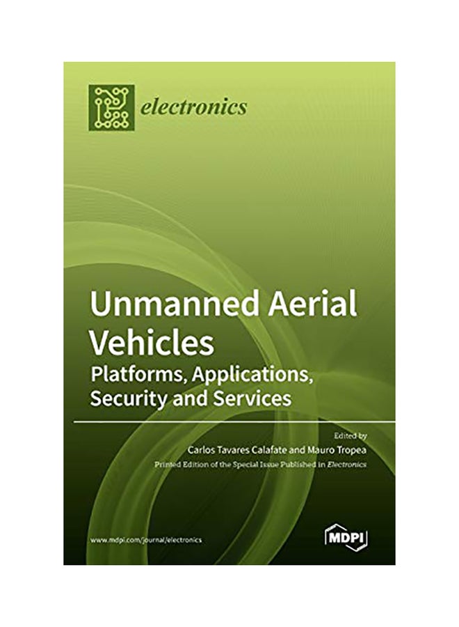Unmanned Aerial Vehicles: Platforms, Applications, Security And Services hardcover english - 2020 