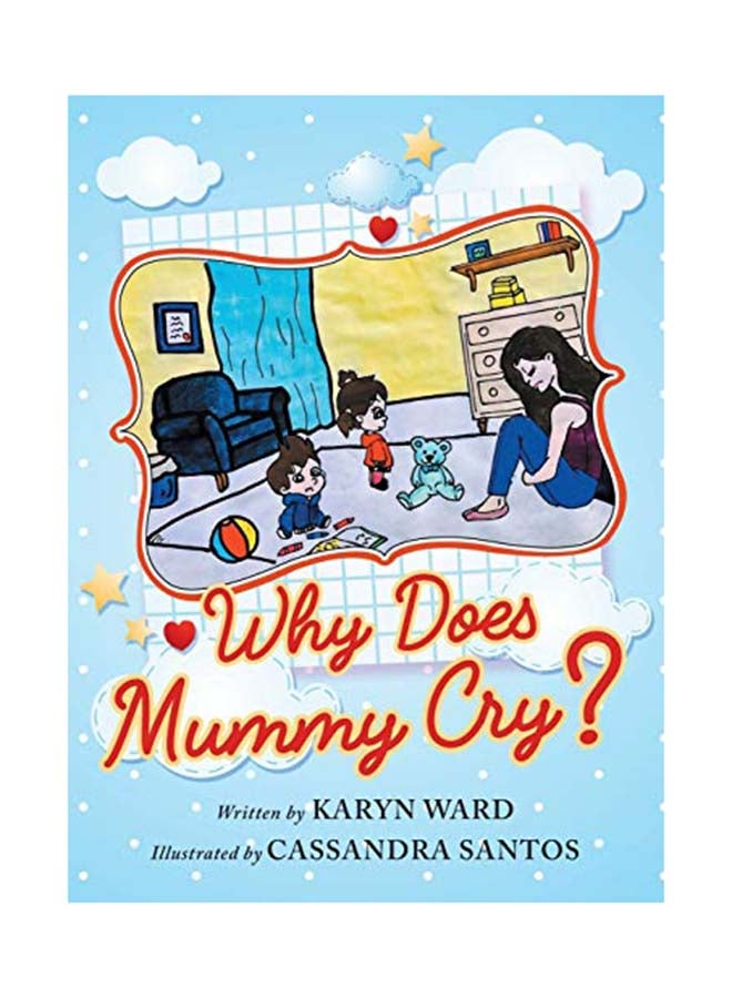 Why Does Mummy Cry? hardcover english - 2020 