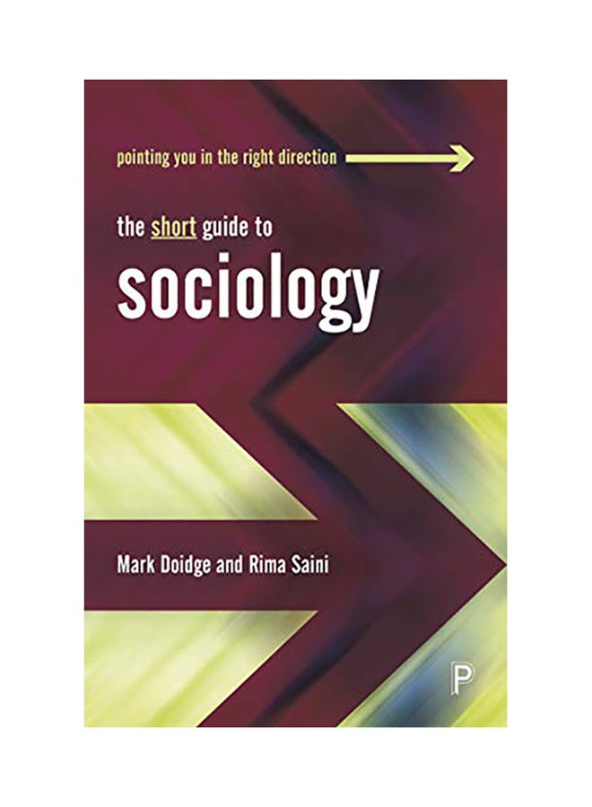The Short Guide To Sociology Paperback English by Mark Doidge - 38545 