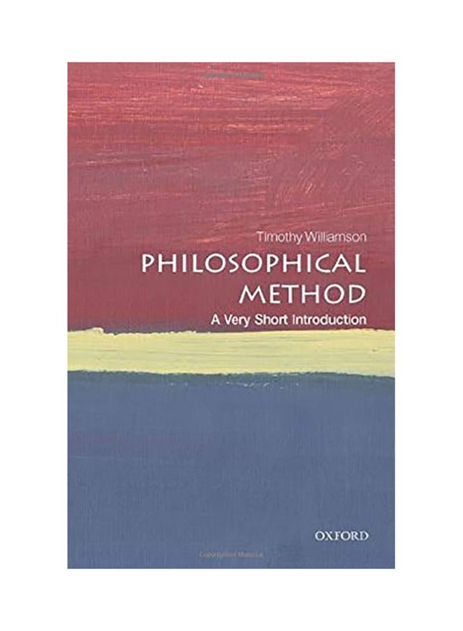 Philosophical Method: A Very Short Introduction Paperback English - 2020 