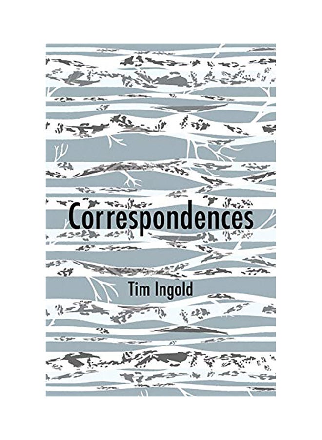 Correspondences Paperback English by Tim Ingold - 38545