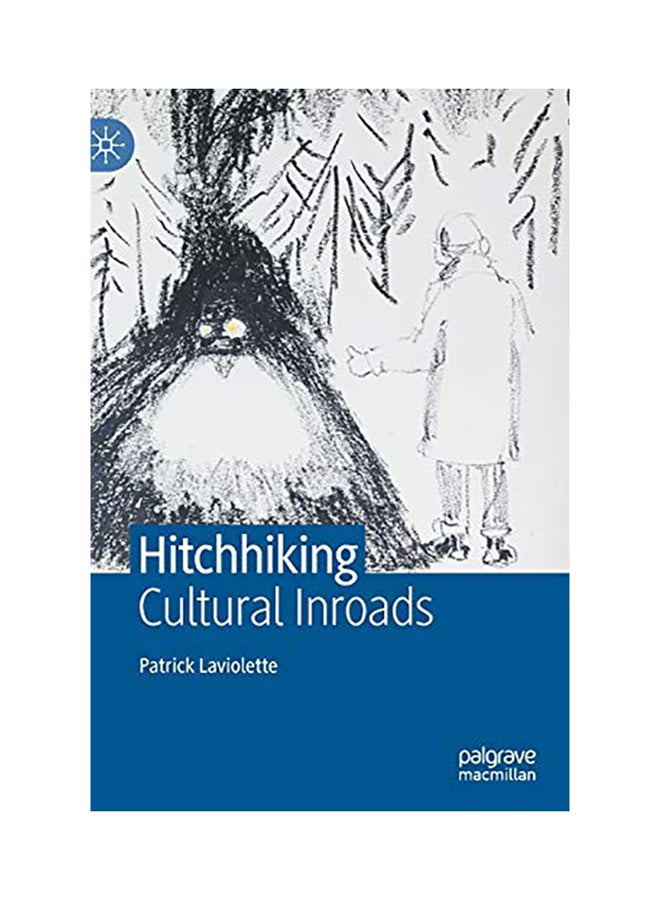 Hitchhiking: Cultural Inroads hardcover english - 2020
