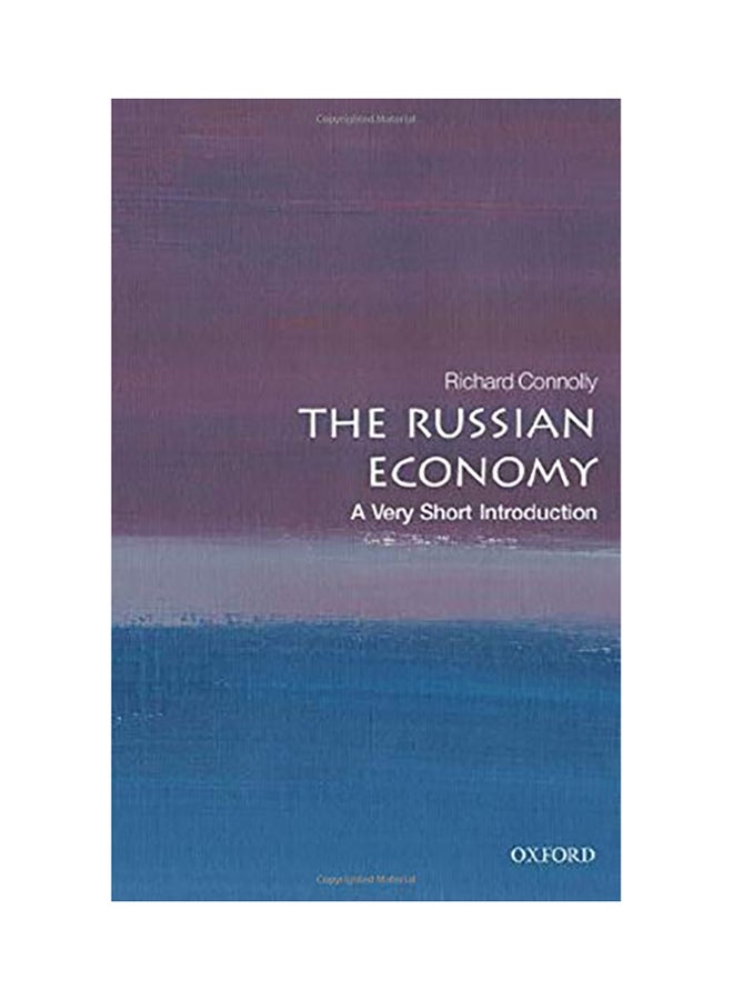 The Russian Economy: A Very Short Introduction paperback english - 2020 