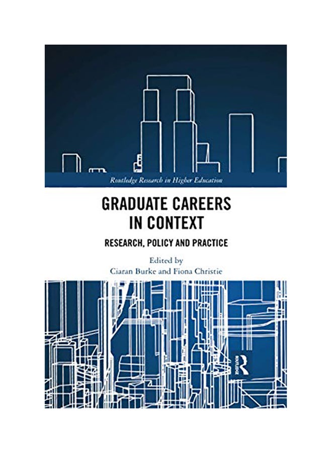 Graduate Careers In Context: Research, Policy And Practice paperback english - 2020 