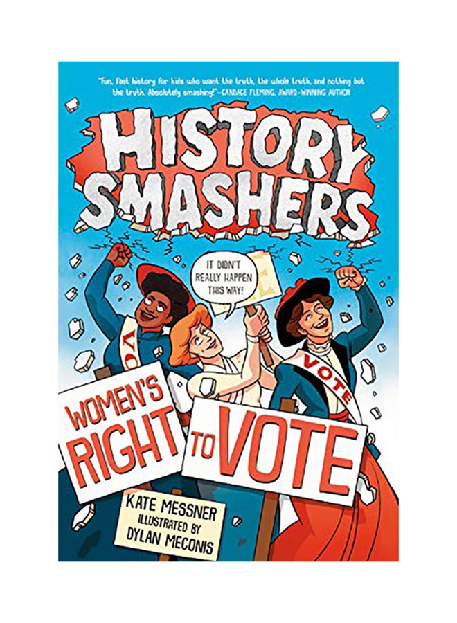History Smashers: Women's Right To Vote Paperback English by Kate Messner - 2020