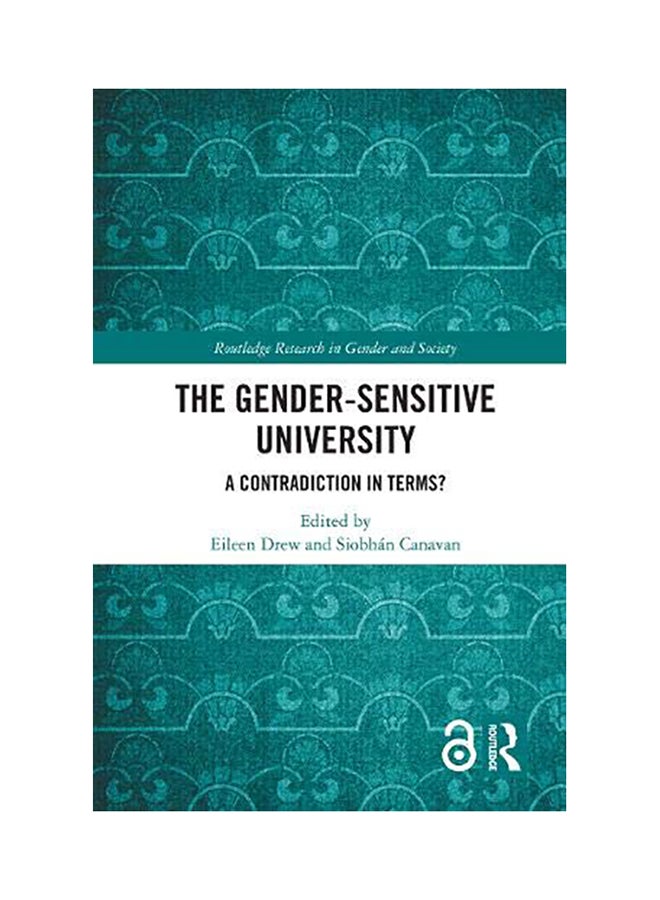 The Gender-Sensitive University: A Contradiction in Terms? hardcover english - 2020
