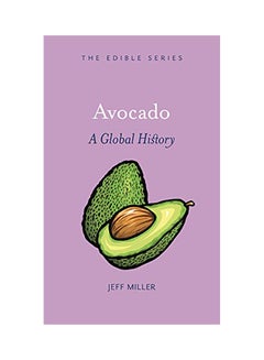 Avocado: A Global History hardcover english - 2020 