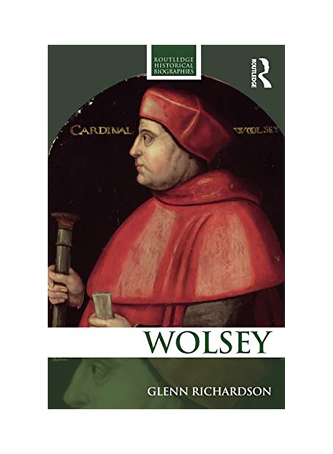 Wolsey Paperback English by Glenn Richardson