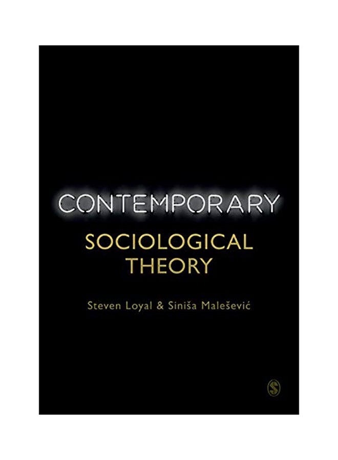 Contemporary Sociological Theory Hardcover English by Steven Loyal - 44130