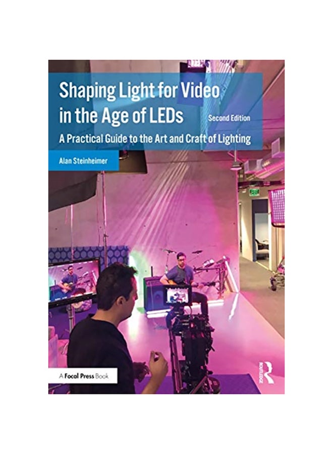 Shaping Light for Video in the Age of LEDs paperback english - 2020