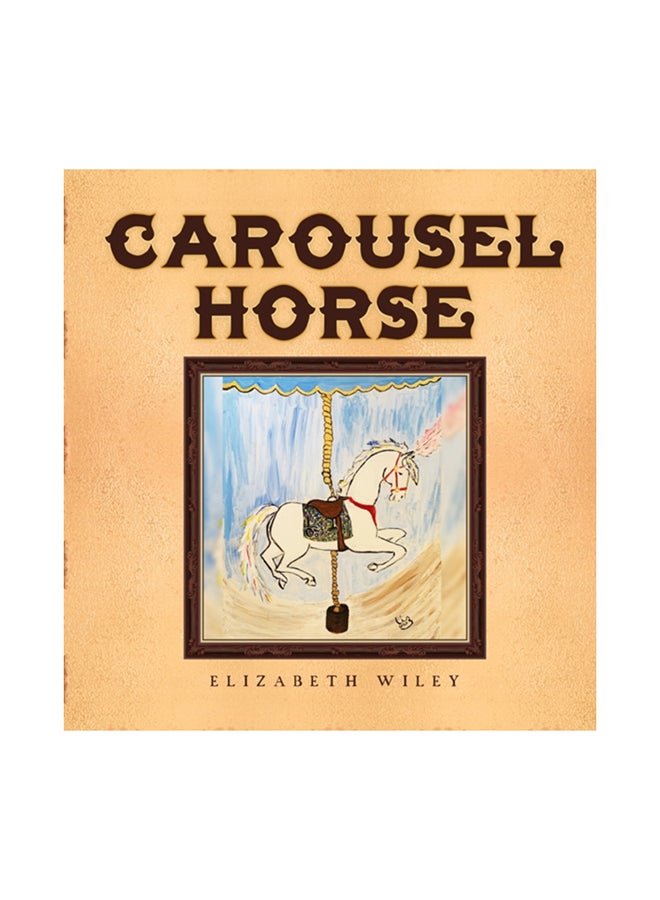 Carousel Horse: Keiry Equine Therapy Champion hardcover english - 2020 