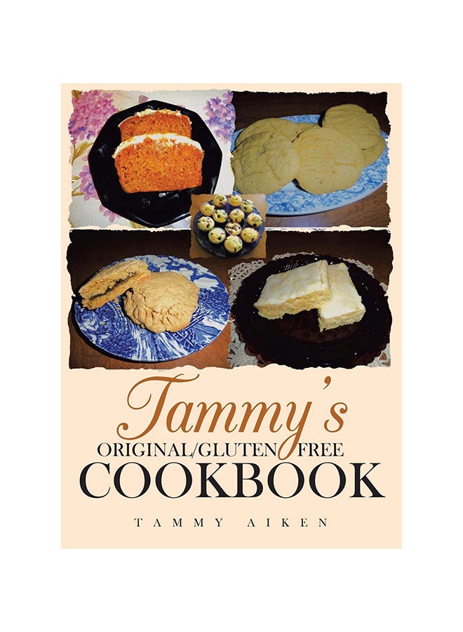 Tammy's Original/Gluten Free Cookbook paperback english - 2020 