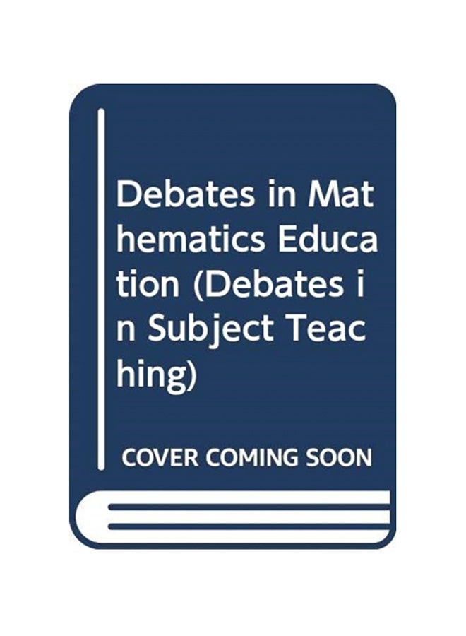 Debates In Mathematics Education paperback english - 2020
