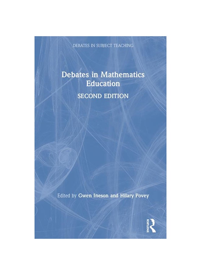 Debates In Mathematics Education hardcover english - 2020 