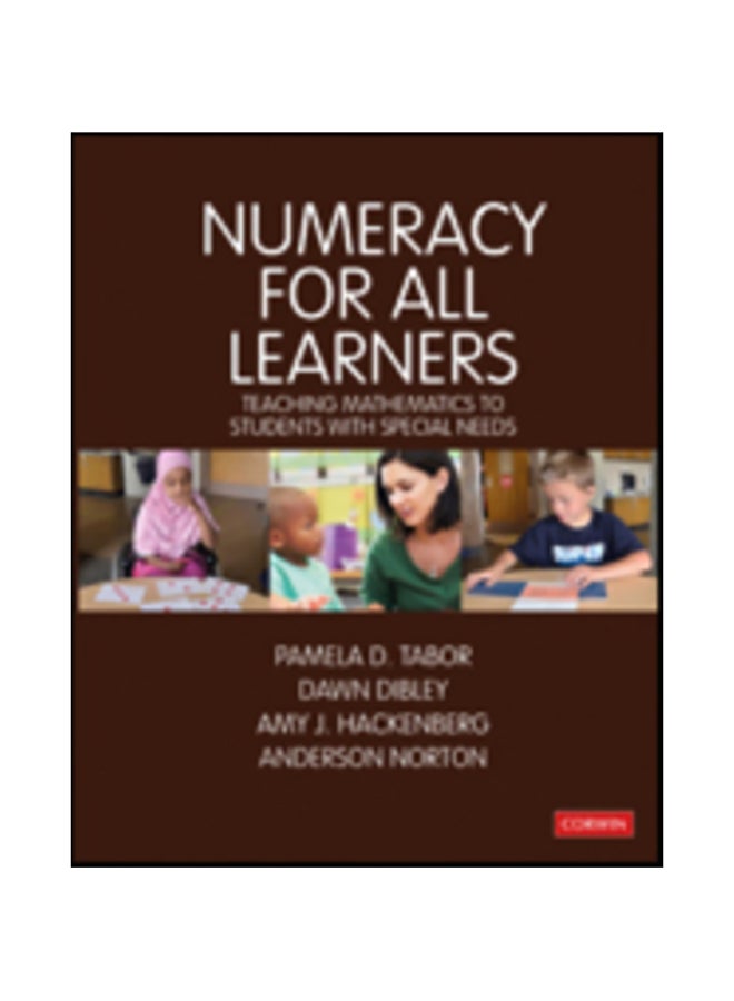 Numeracy For All Learners: Teaching Mathematics To Students With Special Needs paperback english - 2020 