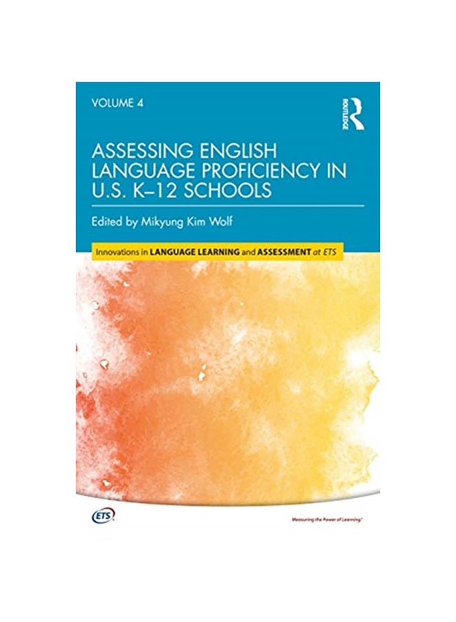 Assessing English Language Proficiency In U.S. K-12 Schools paperback english - 2020 