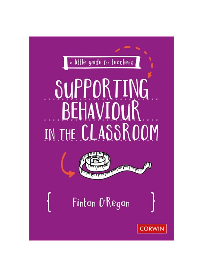 A Little Guide for Teachers: Supporting Behaviour in the Classroom Paperback English by Fintan O'Regan - 38545 