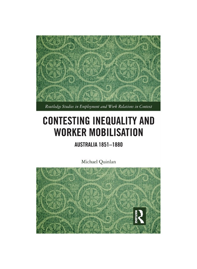 Contesting Inequality and Worker Mobilisation hardcover english - 2020 