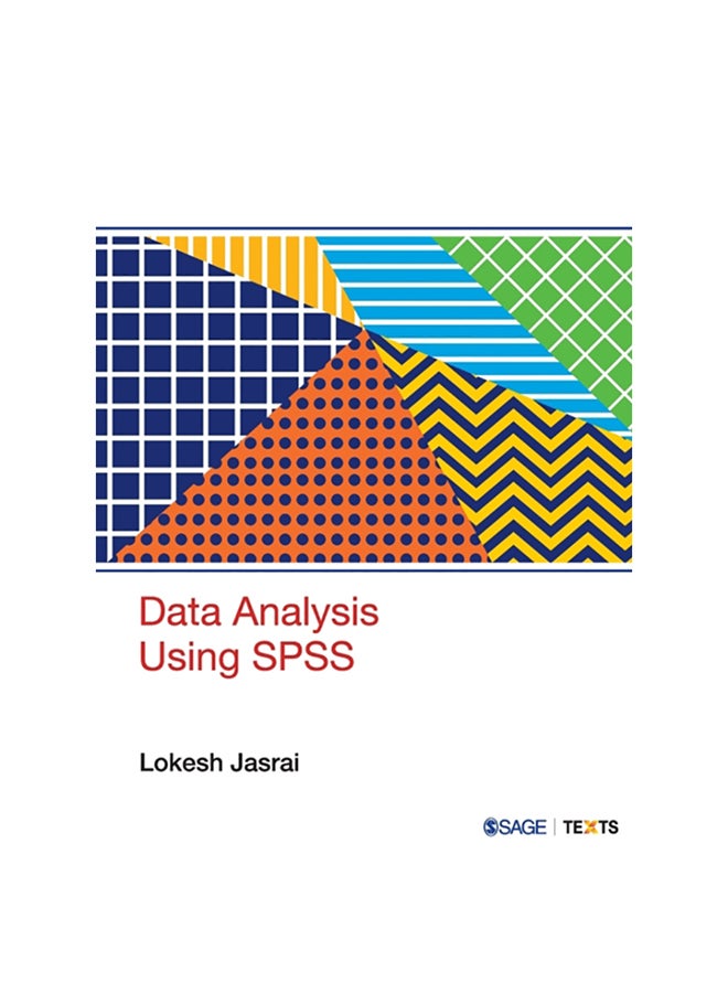 Data Analysis Using SPSS Paperback English by Lokesh Jasrai - 2020 