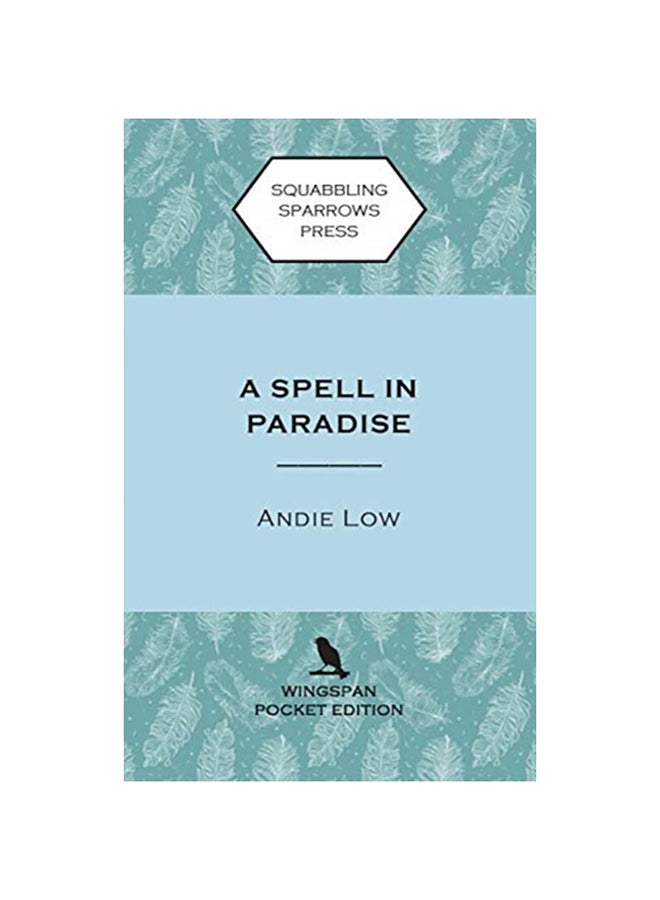 A Spell in Paradise Wingspan Pocket Edition Paperback English by Andie Low - 2020 
