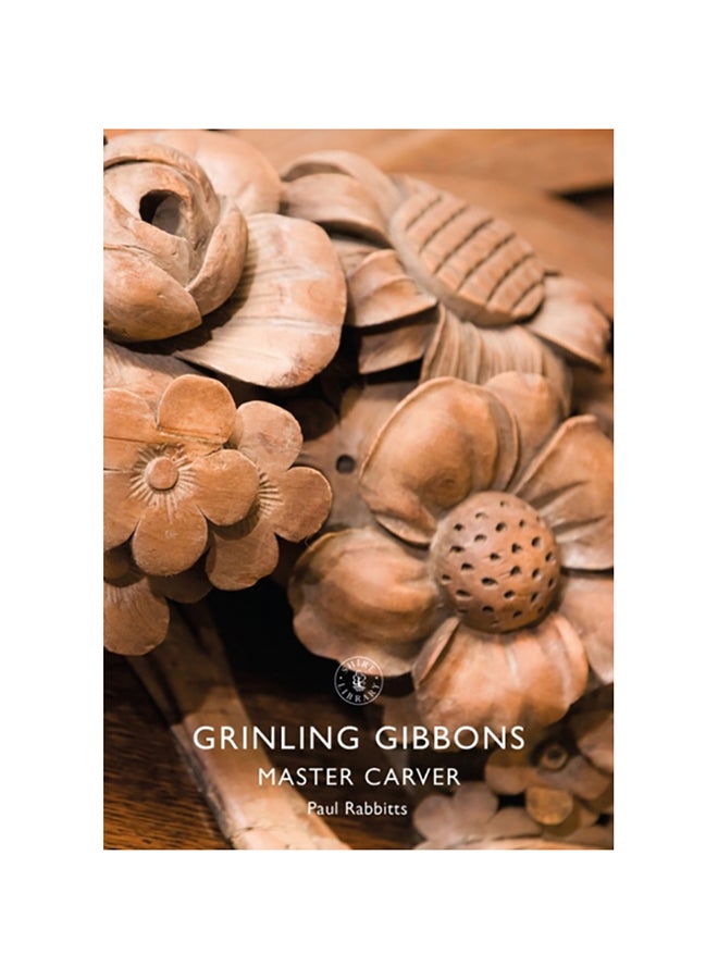 Grinling Gibbons Master Carver paperback english - 2020 