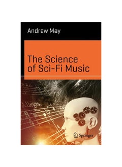 The Science of Sci-Fi Music paperback english - 2020 