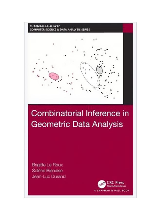 Combinatorial Inference In Geometric Data Analysis hardcover english - 28 Feb 2019 