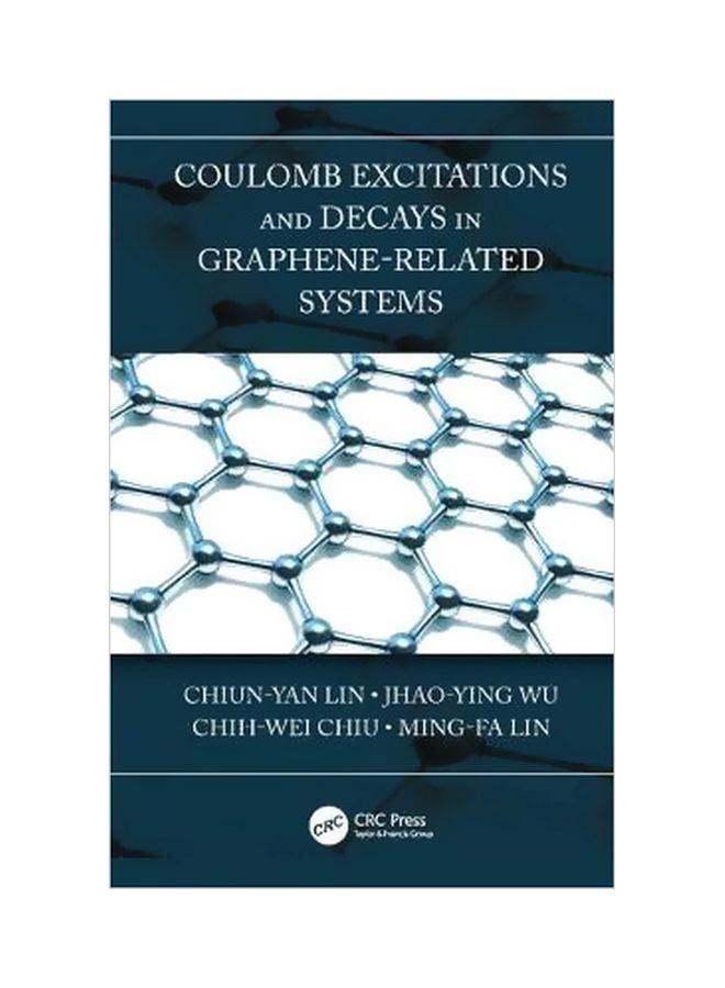 Coulomb Excitations And Decays In Graphene-Related Systems hardcover english - 19 Jun 2019 