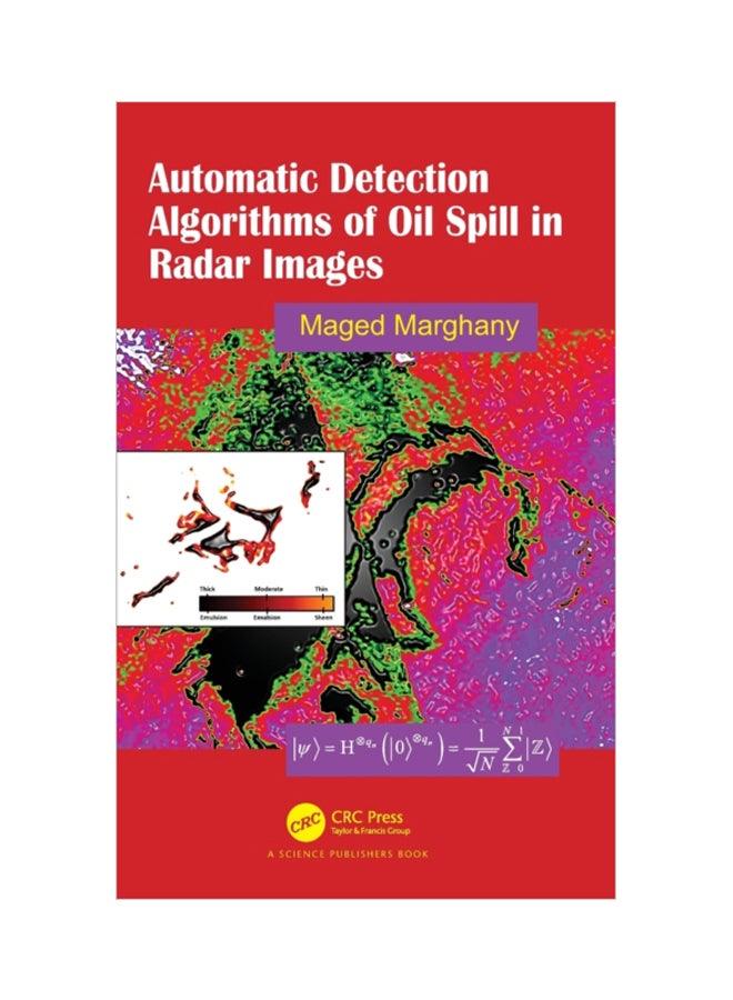 Automatic Detection Algorithms Of Oil Spill In Radar Images hardcover english - 15 Oct 2019 