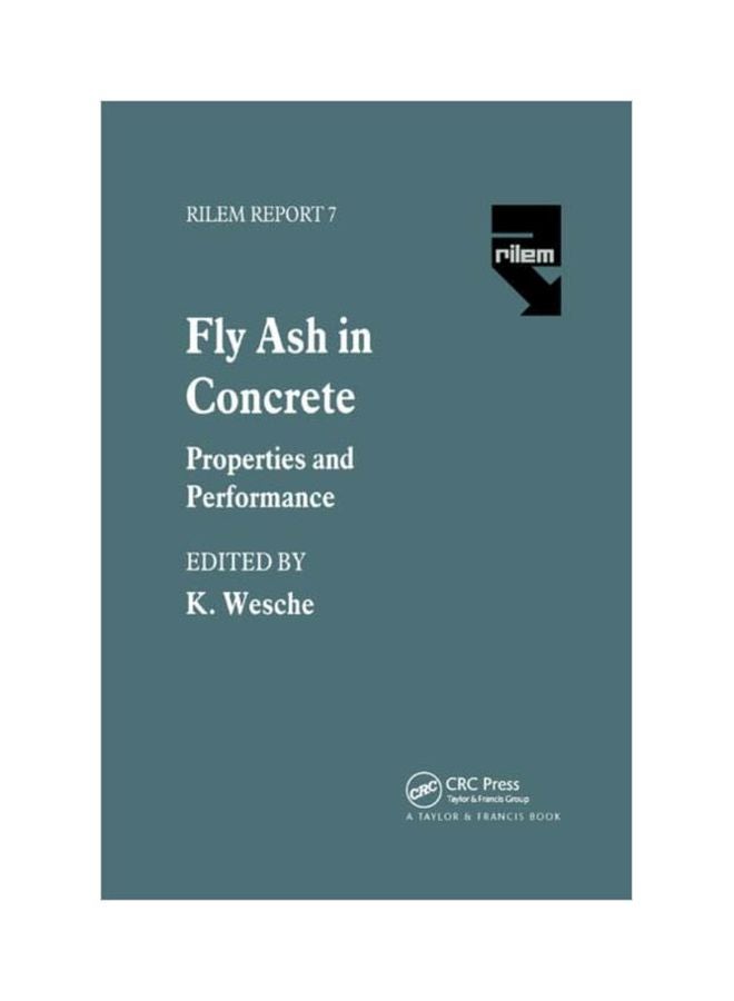 Fly Ash In Concrete: Properties And Performance paperback english - 14 Dec 2019 