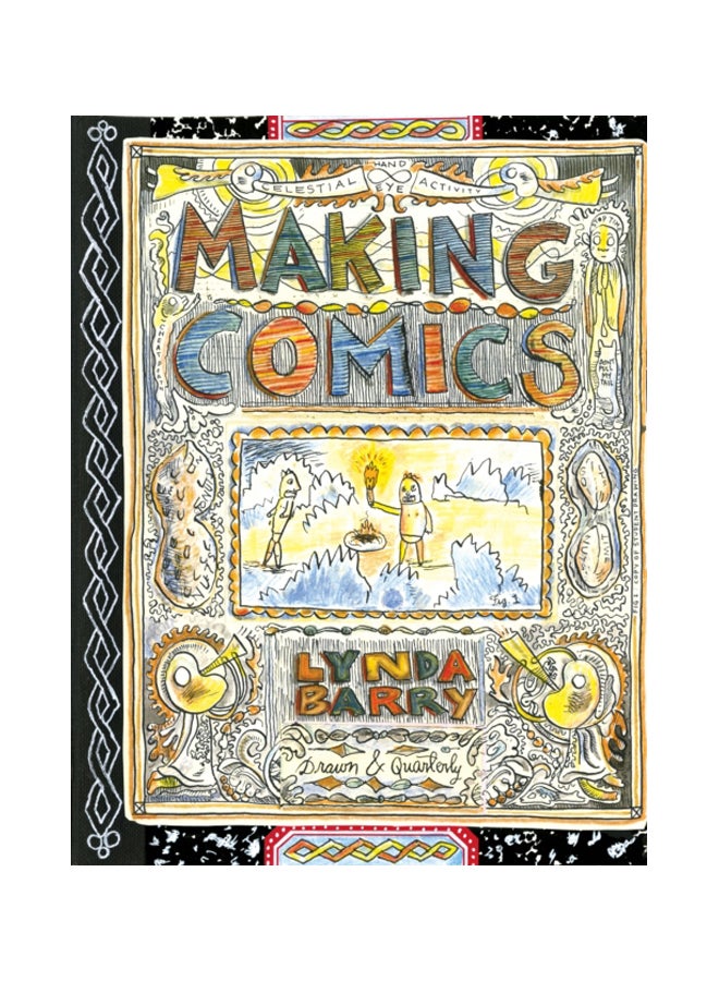Making Comics Paperback English by Lynda Barry - 43774