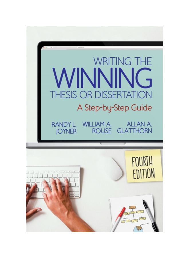 Writing The Winning Thesis Or Dissertation: A Step-By-Step Guide Paperback English by Randy L. Joyner - 43343 