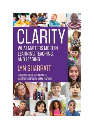 Clarity: What Matters Most In Learning, Teaching, And Leading paperback english - 29 Jan 2019 - v1604751697/N41503944A_1