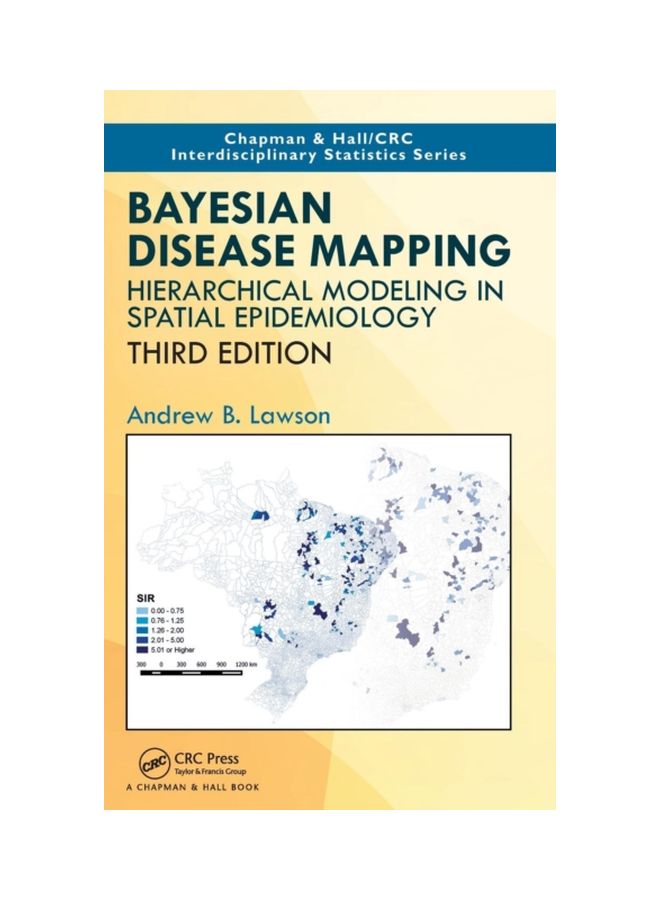 Bayesian Disease Mapping: Hierarchical Modeling In Spatial Epidemiology hardcover english - 24 May 2018 